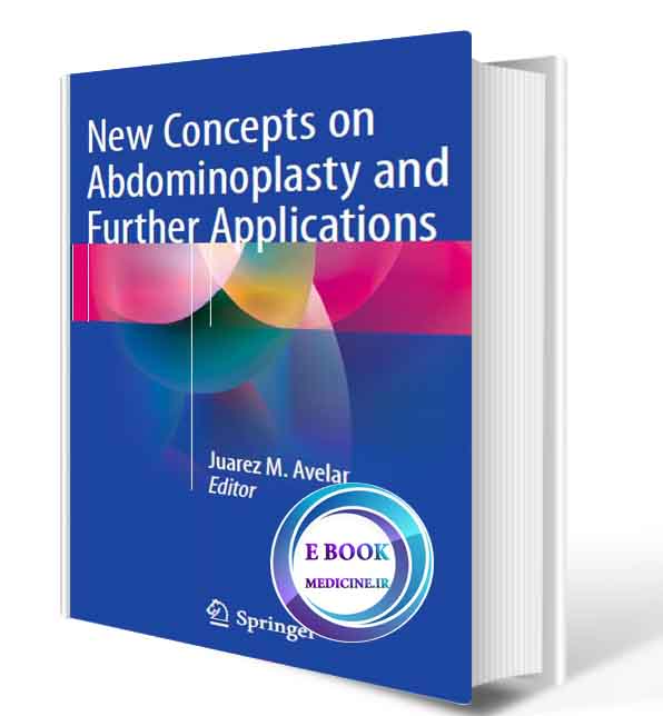 دانلود کتاب New Concepts on Abdominoplasty and Further Applications ( ORIGINAL PDF)  